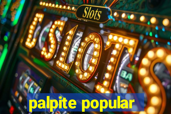 palpite popular